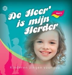 De Heer' is mijn Herder - deel 5